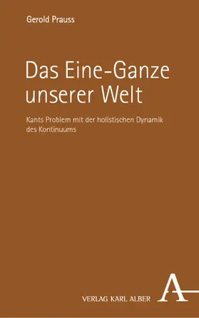 Prauss |  Das Eine-Ganze unserer Welt | eBook | Sack Fachmedien