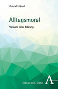 Hilpert |  Alltagsmoral | Buch |  Sack Fachmedien