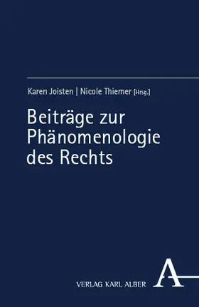 Joisten / Thiemer |  Beiträge zur Phänomenologie des Rechts | eBook | Sack Fachmedien