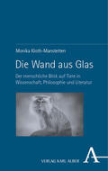 Kloth-Manstetten |  Die Wand aus Glas | eBook | Sack Fachmedien