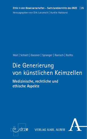 Mall / Schlatt / Gassner | Die Generierung von künstlichen Keimzellen | E-Book | sack.de