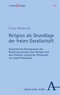 Wlodarczyk / Wlodarczyk |  Religion als Grundlage der freien Gesellschaft | eBook | Sack Fachmedien