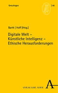 Barth / Hoff |  Digitale Welt – Künstliche Intelligenz – Ethische Herausforderungen | Buch |  Sack Fachmedien