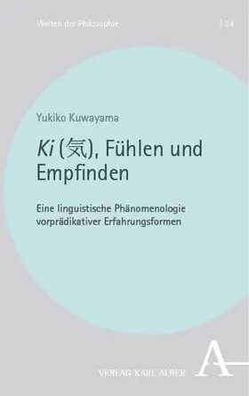 Kuwayama |  Ki, Fühlen und Empfinden | eBook | Sack Fachmedien