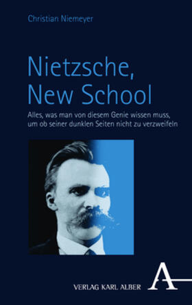 Niemeyer | Nietzsche, New School | Buch | 978-3-495-99603-4 | sack.de