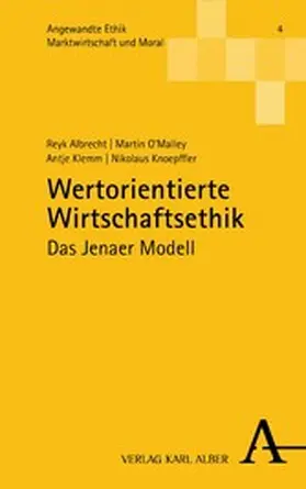 Albrecht / O'Malley / Klemm |  Wertorientierte Wirtschaftsethik | eBook | Sack Fachmedien