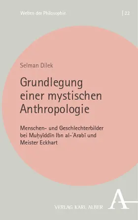 Dilek | Grundlegung einer mystischen Anthropologie | E-Book | sack.de