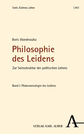 Wandruszka |  Philosophie des Leidens | eBook | Sack Fachmedien