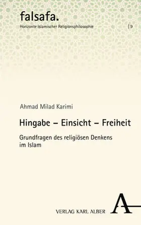 Karimi |  Hingabe - Einsicht - Freiheit | Buch |  Sack Fachmedien