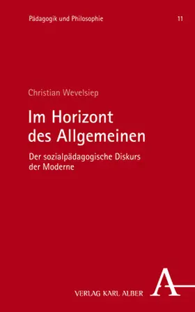 Wevelsiep |  Im Horizont des Allgemeinen | Buch |  Sack Fachmedien