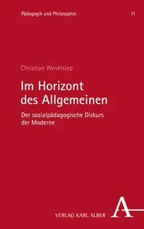 Wevelsiep |  Im Horizont des Allgemeinen | eBook | Sack Fachmedien