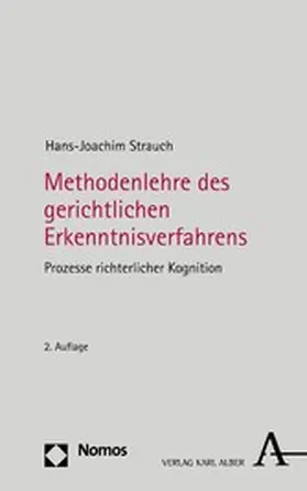 Strauch |  Methodenlehre des gerichtlichen Erkenntnisverfahrens | eBook | Sack Fachmedien