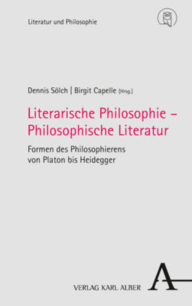 Sölch / Capelle |  Literarische Philosophie ¿ Philosophische Literatur | Buch |  Sack Fachmedien