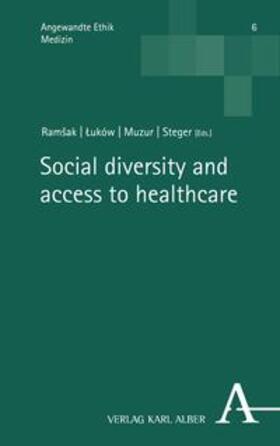 Ramšak / Luków / Muzur | Social diversity and access to healthcare | E-Book | sack.de