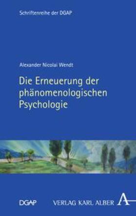 Wendt | Die Erneuerung der phänomenologischen Psychologie | E-Book | sack.de