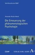 Wendt |  Die Erneuerung der phänomenologischen Psychologie | eBook | Sack Fachmedien