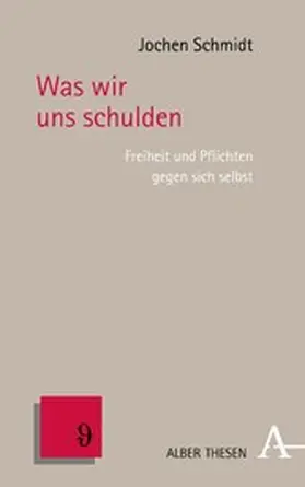 Schmidt |  Was wir uns schulden | eBook | Sack Fachmedien