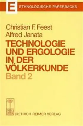 Feest / Janata / Hirschberg |  Technologie und Ergologie in der Völkerkunde | Buch |  Sack Fachmedien
