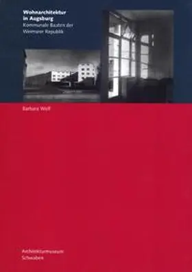 Wolf |  Wohnarchitektur in Augsburg | Buch |  Sack Fachmedien
