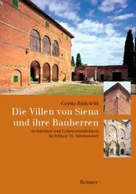 Bödefeld |  Die Villen von Siena und ihre Bauherren | Buch |  Sack Fachmedien