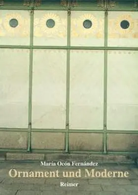 Fernandez / Ocón Fernández |  Ornament und Moderne | Buch |  Sack Fachmedien