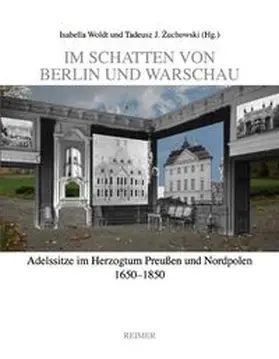 Woldt / Zuchowski |  Im Schatten von Berlin und Warschau | Buch |  Sack Fachmedien