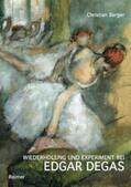 Berger |  Wiederholung und Experiment bei Edgar Degas | Buch |  Sack Fachmedien
