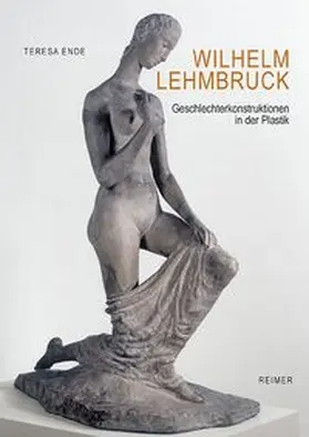 Ende |  Wilhelm Lehmbruck | Buch |  Sack Fachmedien