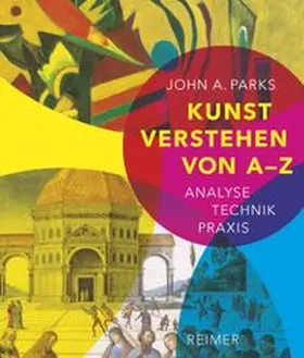 Parks |  Kunst verstehen von A - Z | Buch |  Sack Fachmedien