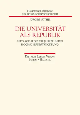 Lüthje |  Die Universität als Republik | Buch |  Sack Fachmedien