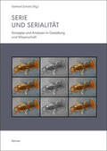 Scholtz / Blümle / Ferracci |  Serie und Serialität | Buch |  Sack Fachmedien