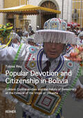 Reu |  Popular Devotion and Citizenship in Bolivia | Buch |  Sack Fachmedien