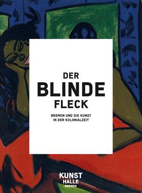 Brus / Binter / Greve | Der blinde Fleck | Buch | 978-3-496-01590-1 | sack.de