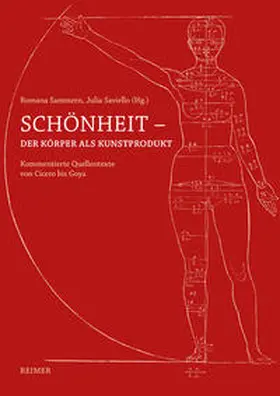 Sammern / Saviello / Aurenhammer | Schönheit — Der Körper als Kunstprodukt | Buch | 978-3-496-01593-2 | sack.de