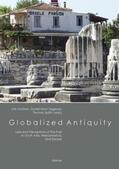 Rösel / Baumbach / Sabloff |  Globalized Antiquity | Buch |  Sack Fachmedien