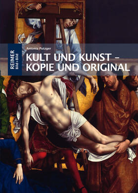 Putzger | Kult und Kunst - Kopie und Original | Buch | 978-3-496-01638-0 | sack.de