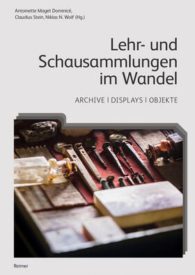 Stein / Habsburg-­Lothringen / Maget Dominicé | Lehr- und Schausammlungen im Wandel | Buch | 978-3-496-01661-8 | sack.de