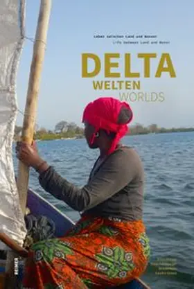 DELTA Projekt Universität zu Köln / Krause / Horisberger |  Deltawelten / Delta Worlds | Buch |  Sack Fachmedien