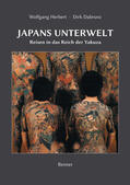 Herbert / Dabrunz |  Japans Unterwelt | Buch |  Sack Fachmedien