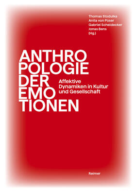 Antweiler / Stodulka / Holodynski |  Anthropologie der Emotionen | Buch |  Sack Fachmedien