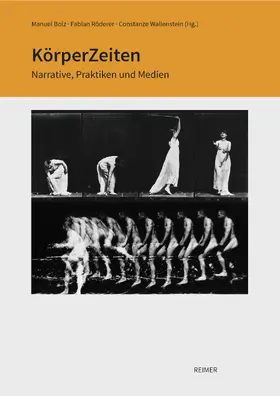 Bolz / Röderer / Wallenstein |  KörperZeiten | Buch |  Sack Fachmedien