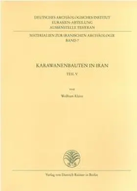 Kleiss |  Karawanenbauten im Iran | Buch |  Sack Fachmedien