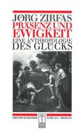 Zirfas / Erbe / Gebauer |  Präsenz und Ewigkeit | Buch |  Sack Fachmedien