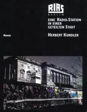 Kundler |  RIAS Berlin | Buch |  Sack Fachmedien