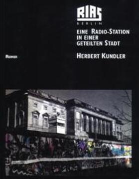 Kundler | RIAS Berlin | Buch | 978-3-496-02536-8 | sack.de