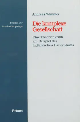 Wimmer |  Die komplexe Gesellschaft | Buch |  Sack Fachmedien