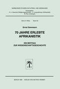 Dammann |  70 Jahre erlebte Afrikanistik | Buch |  Sack Fachmedien