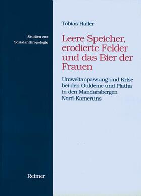 Haller | Leere Speicher, erodierte Felder und das Bier der Frauen | Buch | sack.de