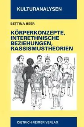 Beer |  Körperkonzepte, interethnische Beziehungen und Rassismustheorien | Buch |  Sack Fachmedien