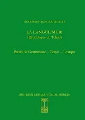Jungraithmayr |  La langue mubi (République du Tchad) | Buch |  Sack Fachmedien